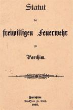 FFw Parchim - Chronikbilder - das erste Statut